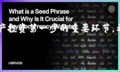 t p钱包（TP Wallet）是一个新兴的数字资产管理工